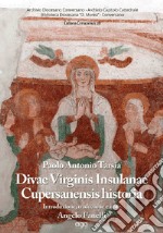 Divae Virginis Insulanae Cupersanensis historia libro