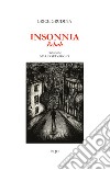 Insonnia. Rehab libro di Grudina Brice