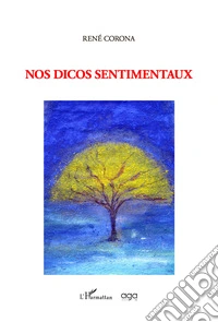 Nos dicos sentimentaux