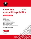 Codice della contabilità pubblica. Con espansione online libro