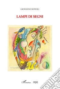 Lampi di segni
