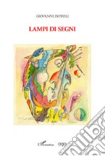 Lampi di segni libro