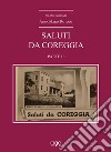 Saluti da Coreggia. Vol. 2 libro