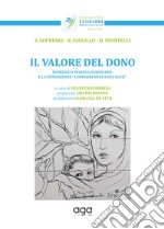 Il valore del dono. Domenico Mario Logroscino e la Fondazione «Leopardi nella sua Luce»