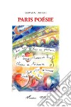 Paris Poésie libro