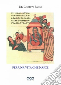 Per una vita che nasce