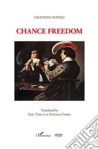 Chance freedom