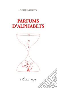 Parfums d'alphabets