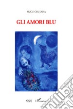 Gli amori blu libro