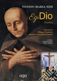 EgiDio. Fioretti libro