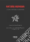 Natura humana. Collettiva d'arte moderna e contemporanea libro di Cacucciolo L. (cur.)