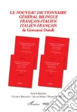 Nouveau dictionnaire général bilingue français-italien italien-français de Giovanni Dotoli