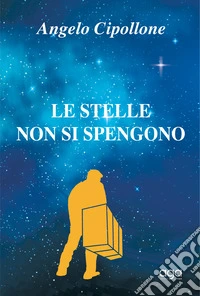 Le stelle non si spengono