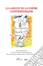 La langue de la poésie contemporaine libro