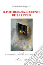 Il potere in-/es-cludente della lingua