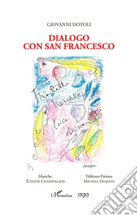 Dialogo con San Francesco