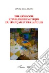 Phraséologie et phraséodidactique des langues libro