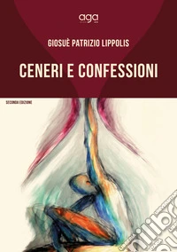 Ceneri e confessioni
