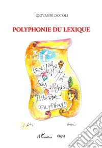 Polyphonie du lexique libro