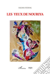 Les yeux de Nouriya libro