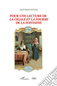 Pour une lecture de «La cigale et la fourmi» de La Fontaine libro