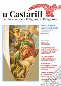 U Castarill. Per far conoscere Polignano ai polignanesi. Rivista di studi e approfondimenti (2025). Vol. 1 libro
