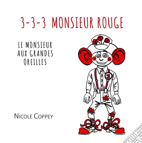 3-3-3 Monsieur Rouge. Le monsieur aux grandes oreilles