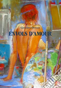 Envols d'amour libro