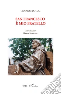 San Francesco è mio fratello libro