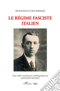 Le régime fasciste italien libro