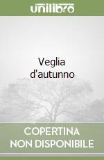Veglia d'autunno