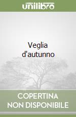 Veglia d'autunno libro