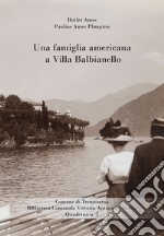 Una famiglia americana a Villa Balbianello