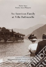 An american family at Villa Balbianello