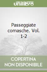 Passeggiate comasche. Vol. 1-2