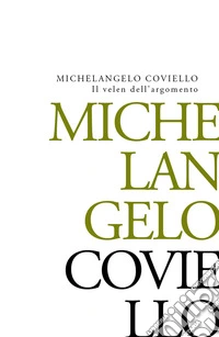 Il velen dell'argomento libro