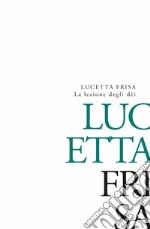 La lezione degli dèi libro