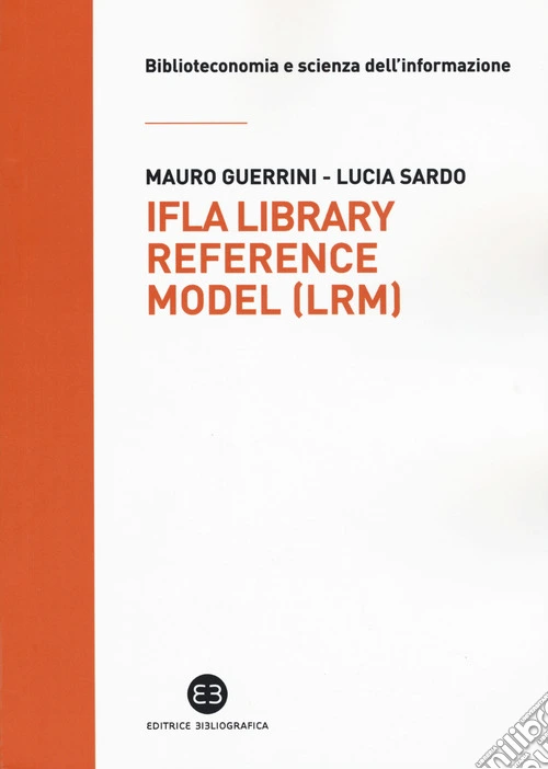 IFLA library reference model (lrm)