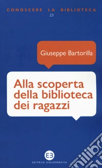 Alla scoperta della biblioteca dei ragazzi
