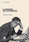 Il mestiere del copywriter libro