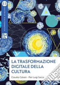 La trasformazione digitale della cultura