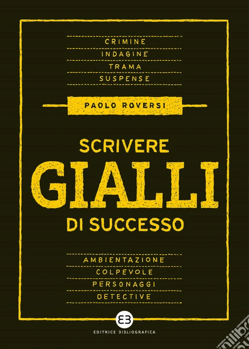 Scrivere gialli di successo