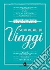 Scrivere di viaggi libro