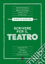 Scrivere per il teatro libro