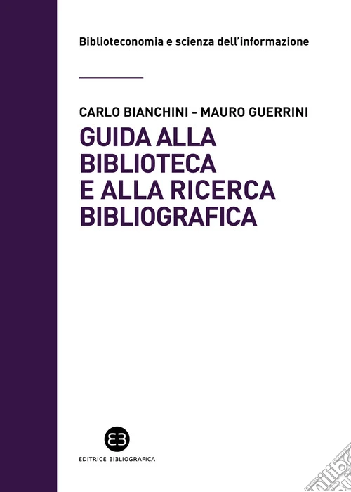 Guida alla biblioteca e alla ricerca bibliografica