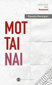 Mottainai. L'arte di non sprecare libro
