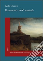 Il tramonto dell'onestade libro