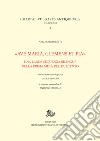 «Ave Maria, clemens et pia». Una lauda-sequenza bilingue della prima metà del Duecento libro