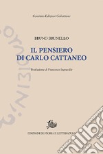 Il pensiero di Carlo Cattaneo libro