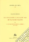 Una biografia intellettuale di Vilfredo Pareto. Vol. 2: Le illusioni e le delusioni della libertà (1890-1898) libro di Mornati Fiorenzo